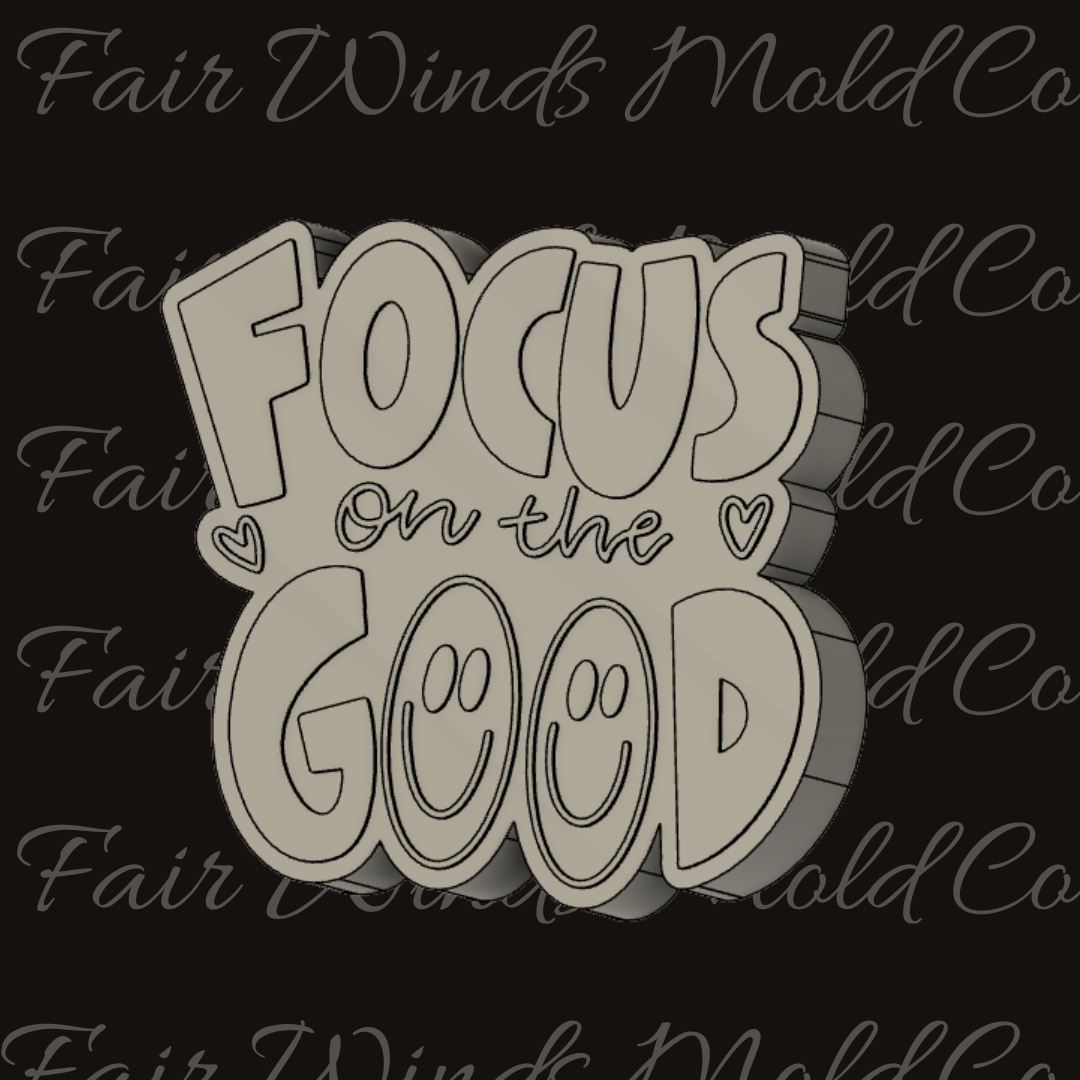 Focus on the Good