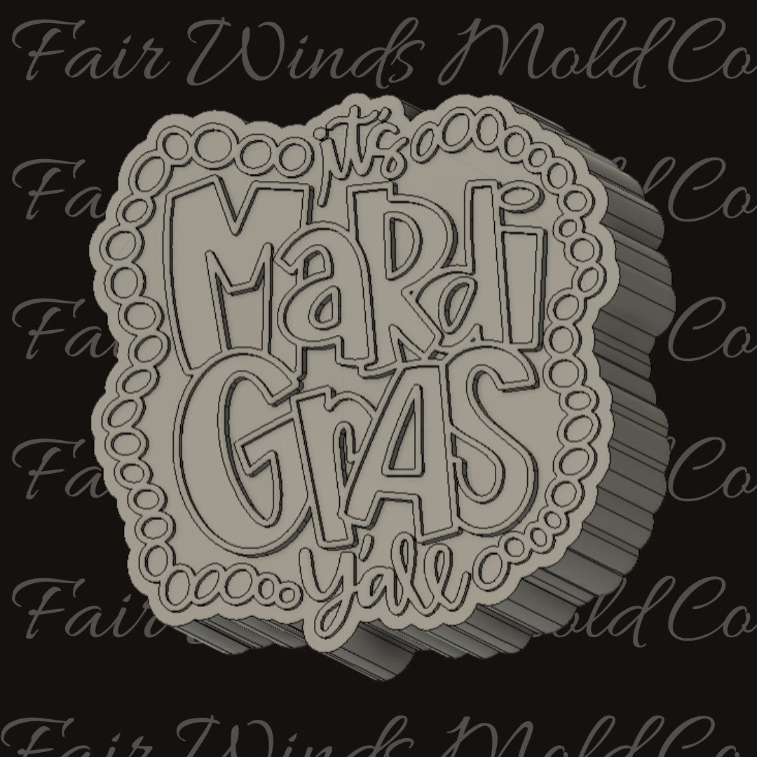 Its Mardi Gras Y'all
