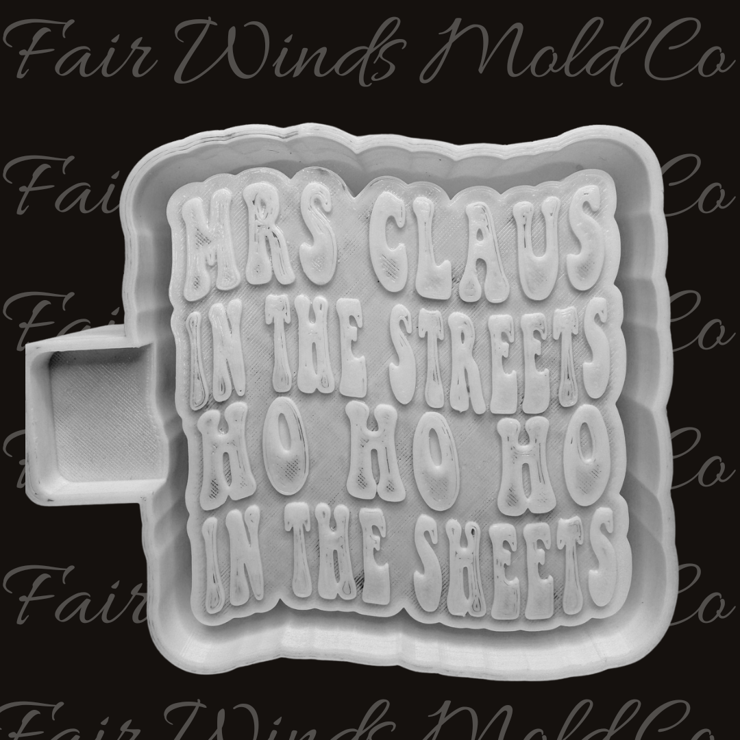 Mrs Claus in the Streets, Ho Ho Ho in the Sheets