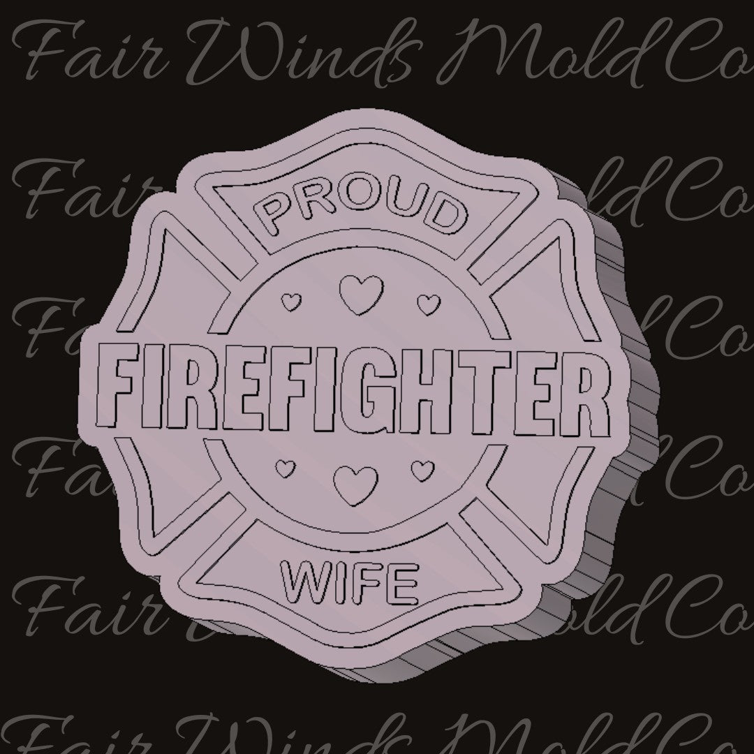 Proud Firefighter Wife