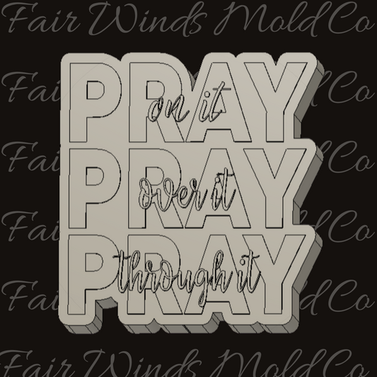 Pray Pray Pray