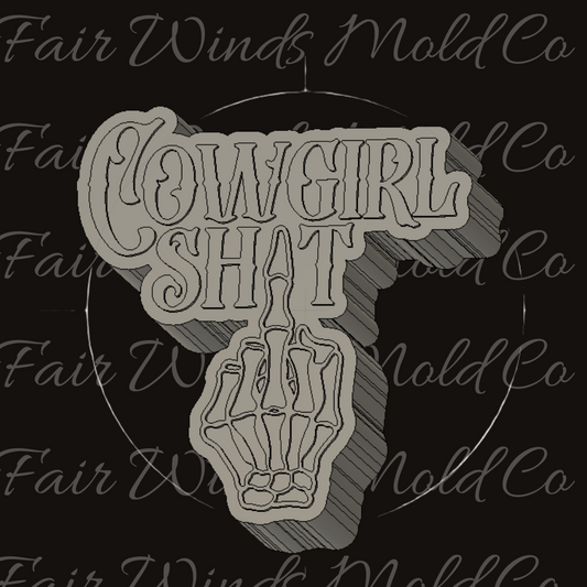 Cowgirl Sh*t