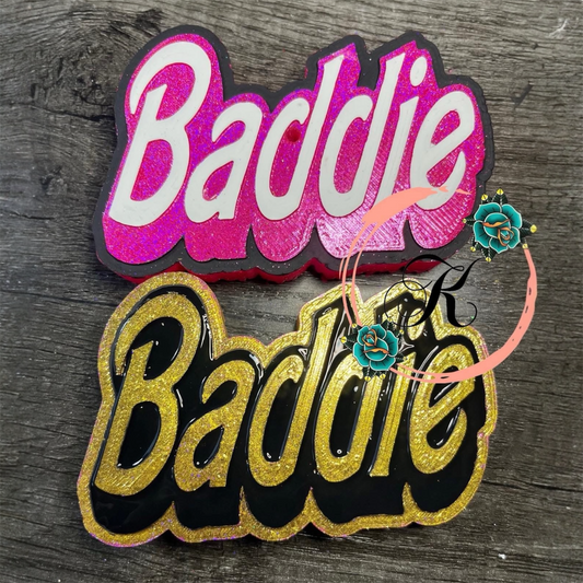 Baddie