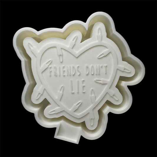Friends Don’t Lie