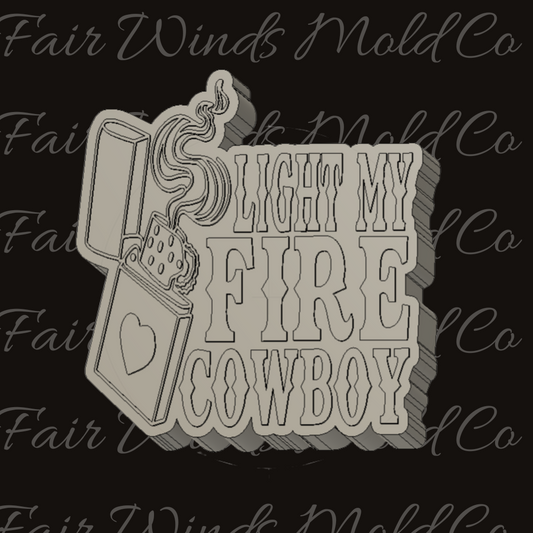 Light My Fire Cowboy