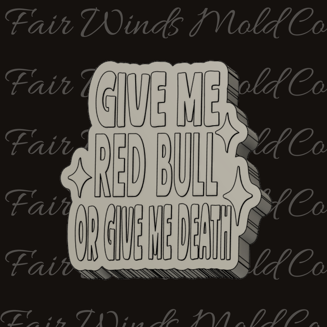 Give Me Red Bull or Give Me Death