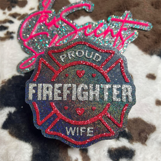 Proud Firefighter Wife