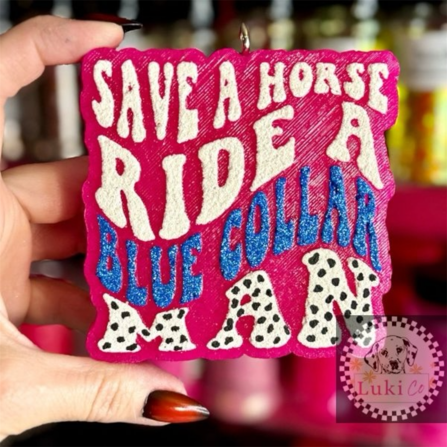 Save a Horse Ride a Blue Collar Man