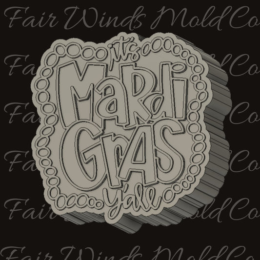 Its Mardi Gras Y'all