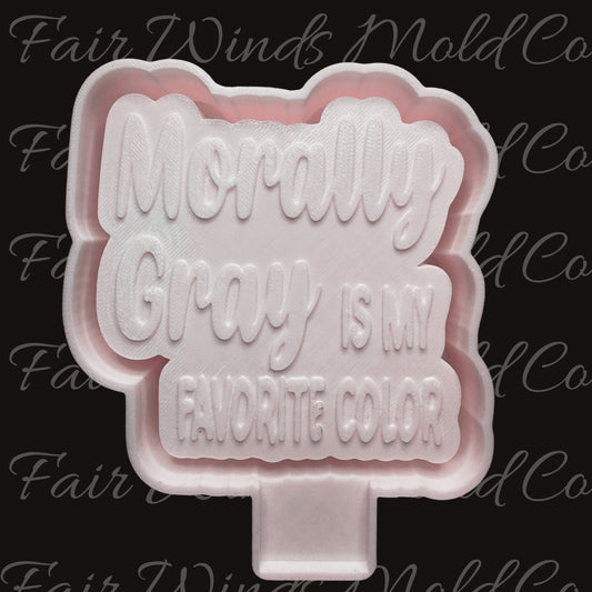 Morally Gray is My Favorite Color