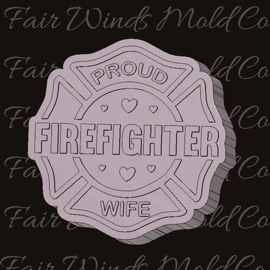 Proud Firefighter Wife