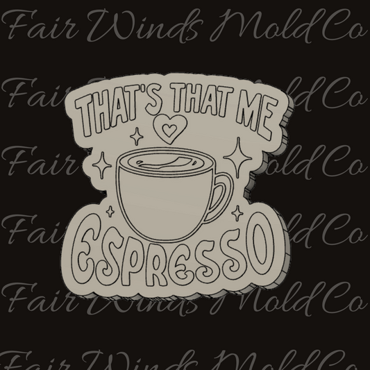 That's That Me Espresso