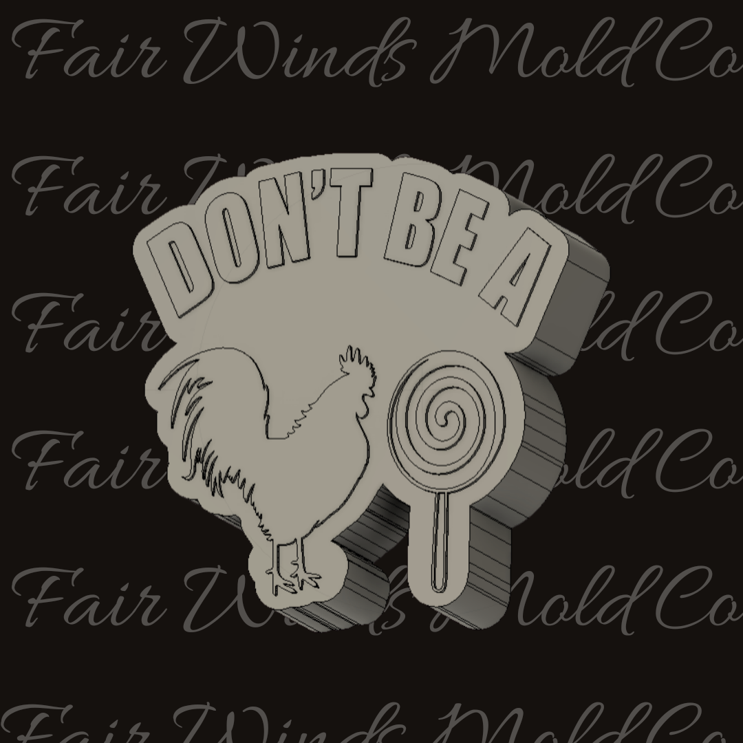 Don't Be a Cock Sucker