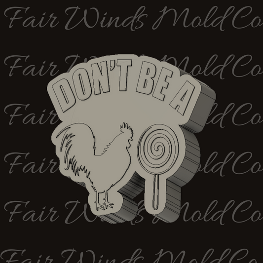Don't Be a Cock Sucker