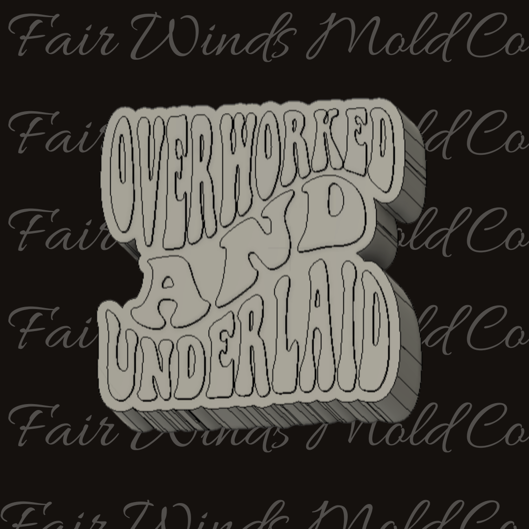 Overworked and Underlaid