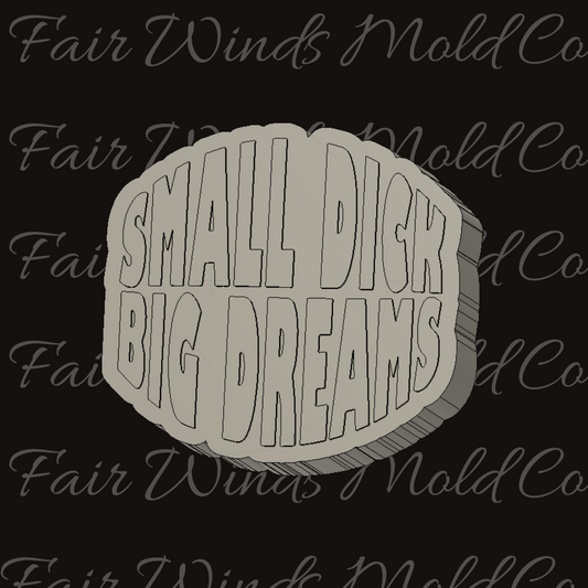 Small Dick Big Dreams